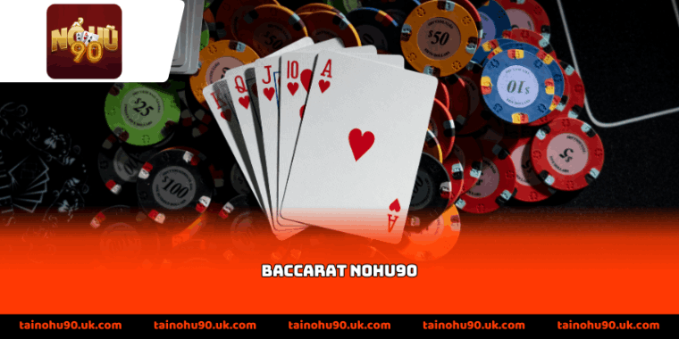 Baccarat Nohu90